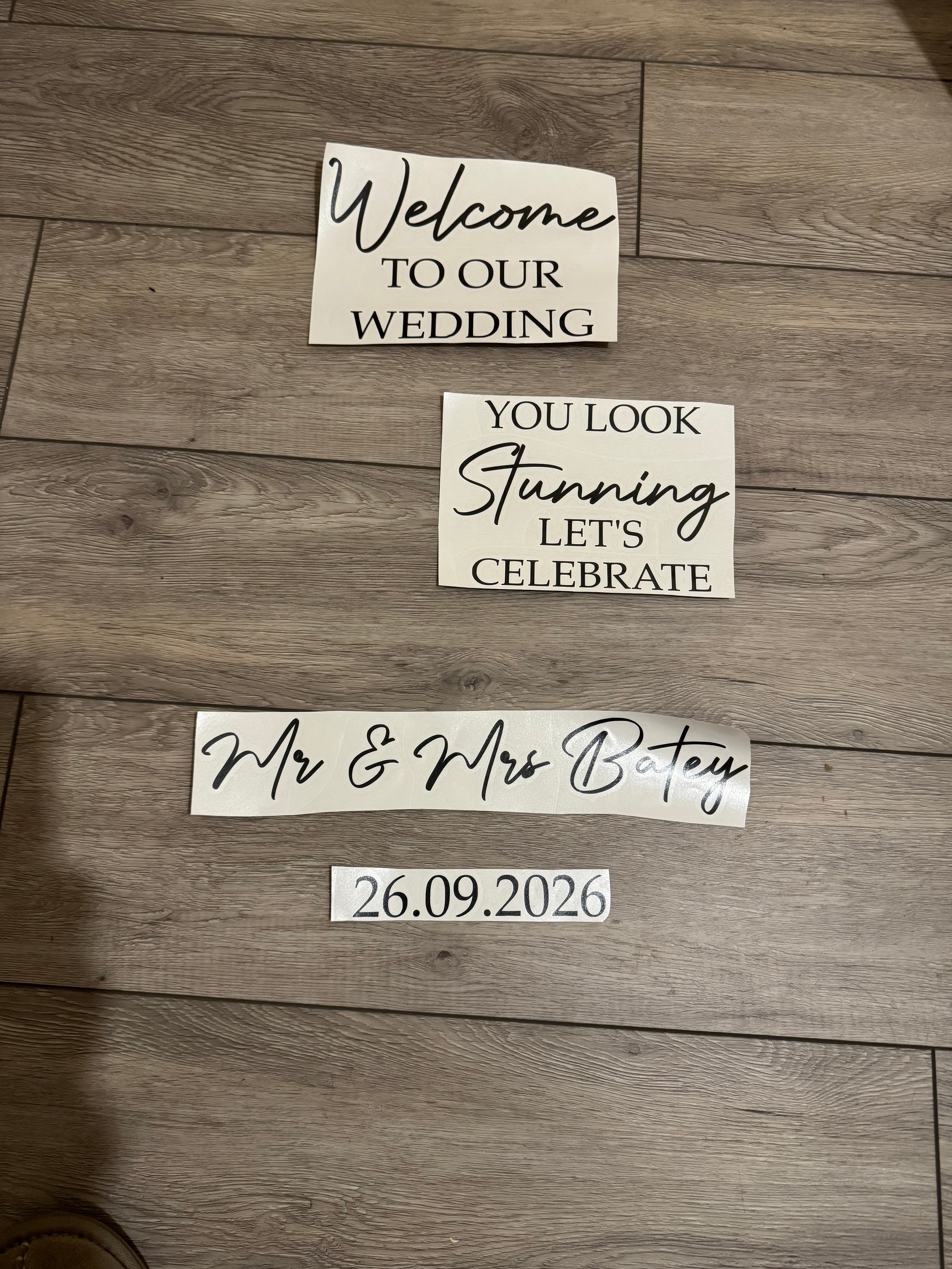 You Look Stunning Wedding Welcome Sign