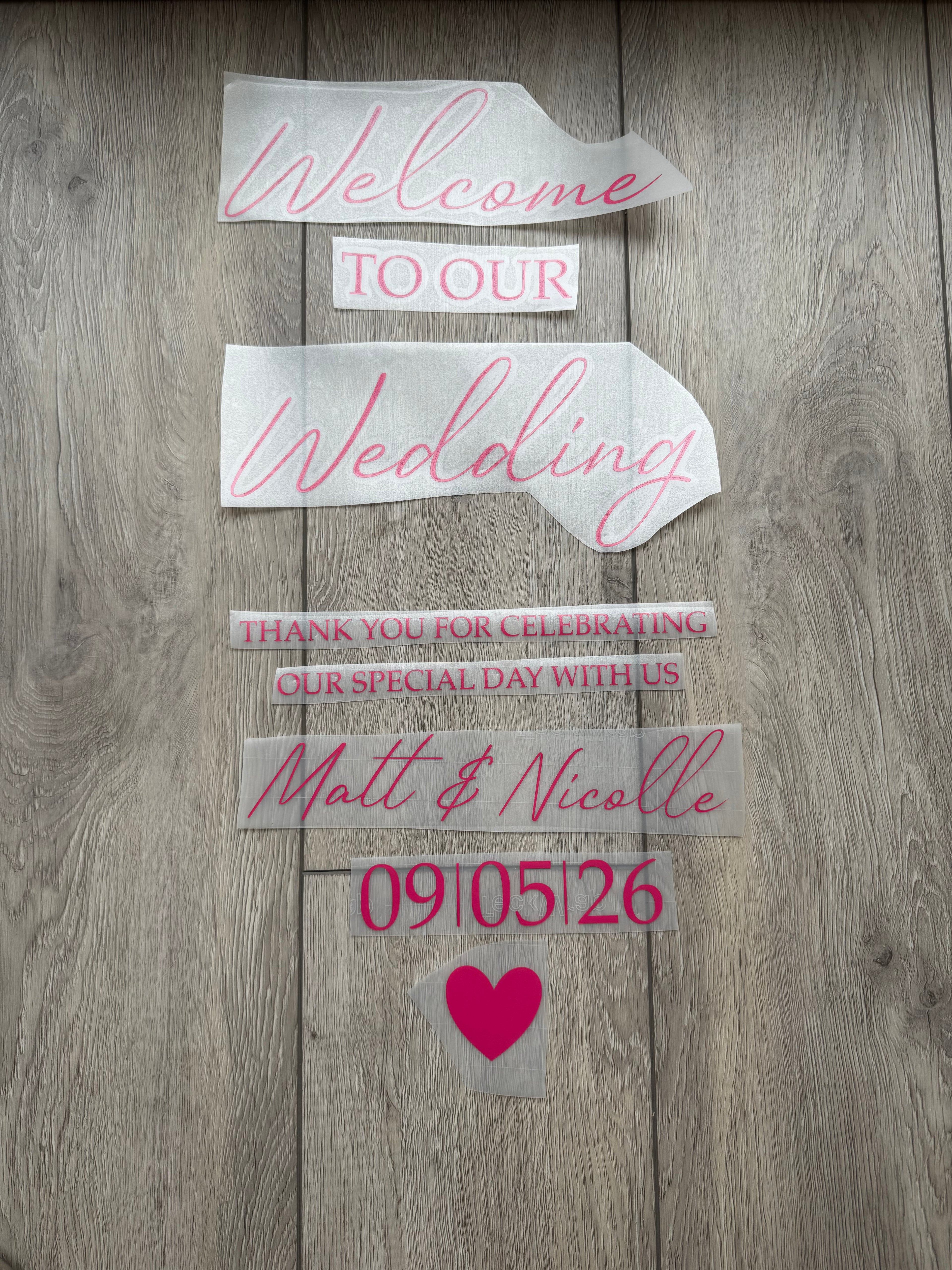 Welcome To Our Wedding Welcome Sign