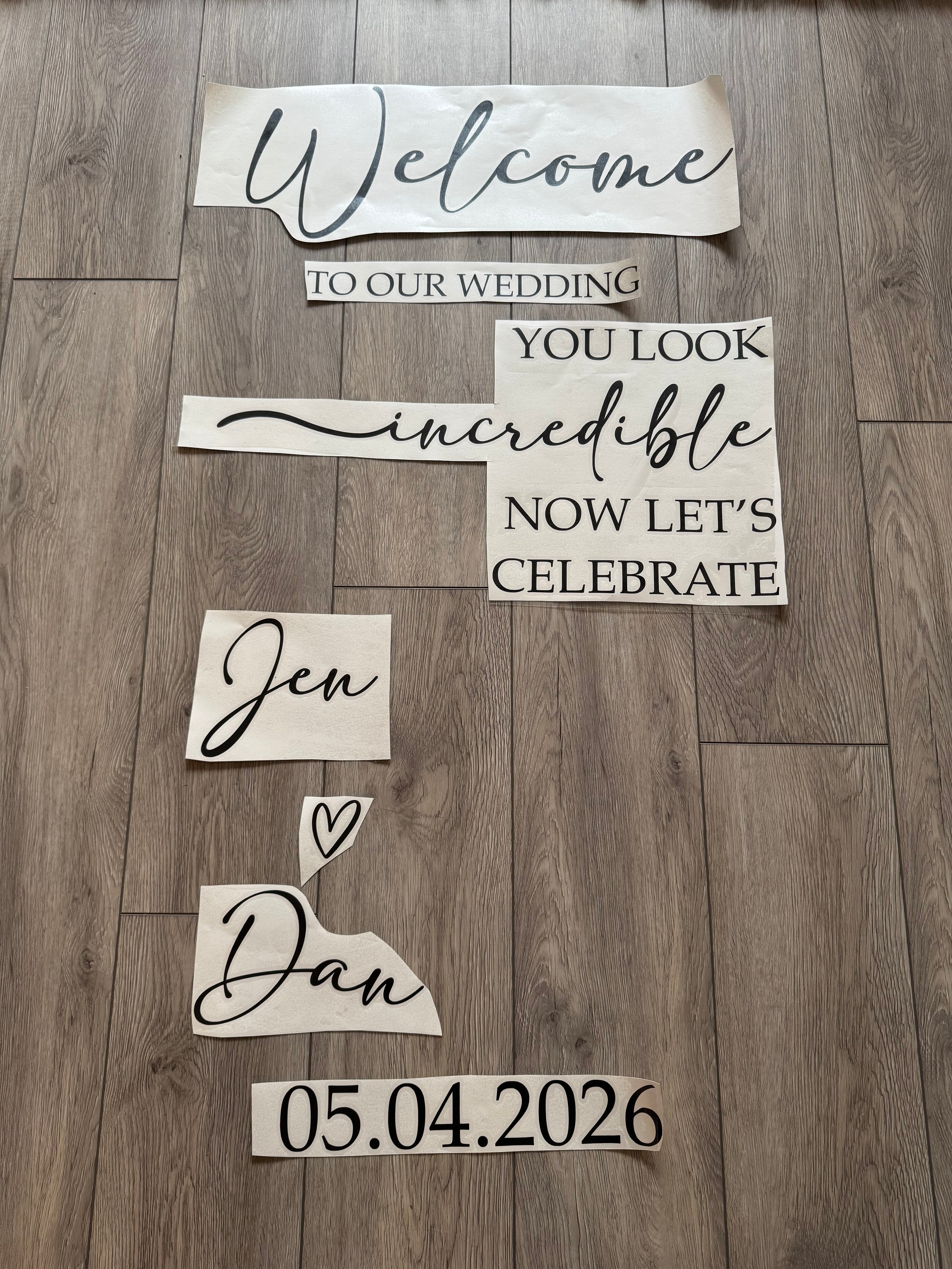 You Look Incredible Welcome Sign