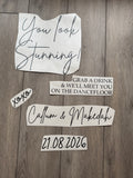You Look Stunning Welcome Sign
