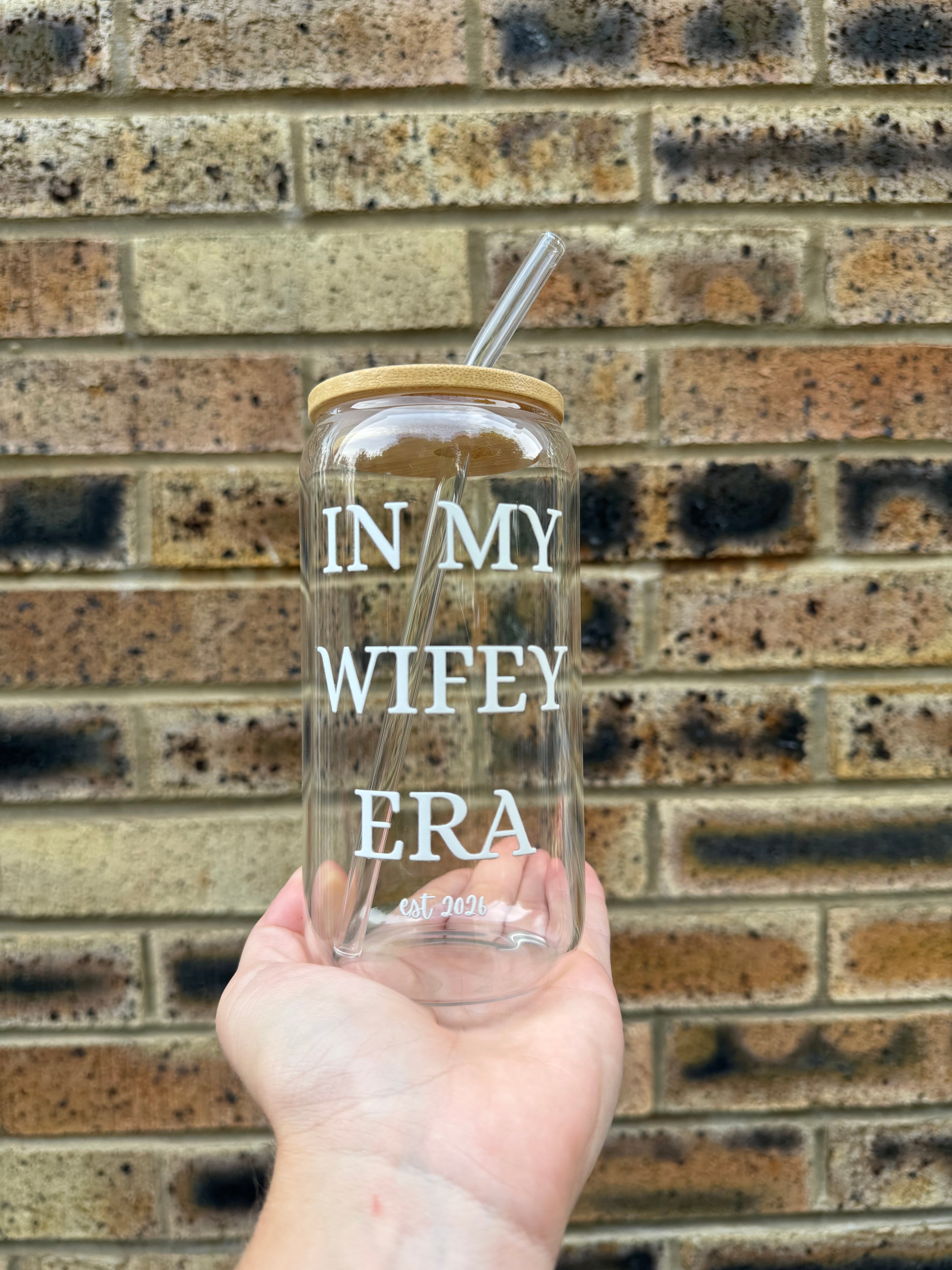 In My Wifey Era Libby Glass Cup with Lid & Straw Personalised With Year