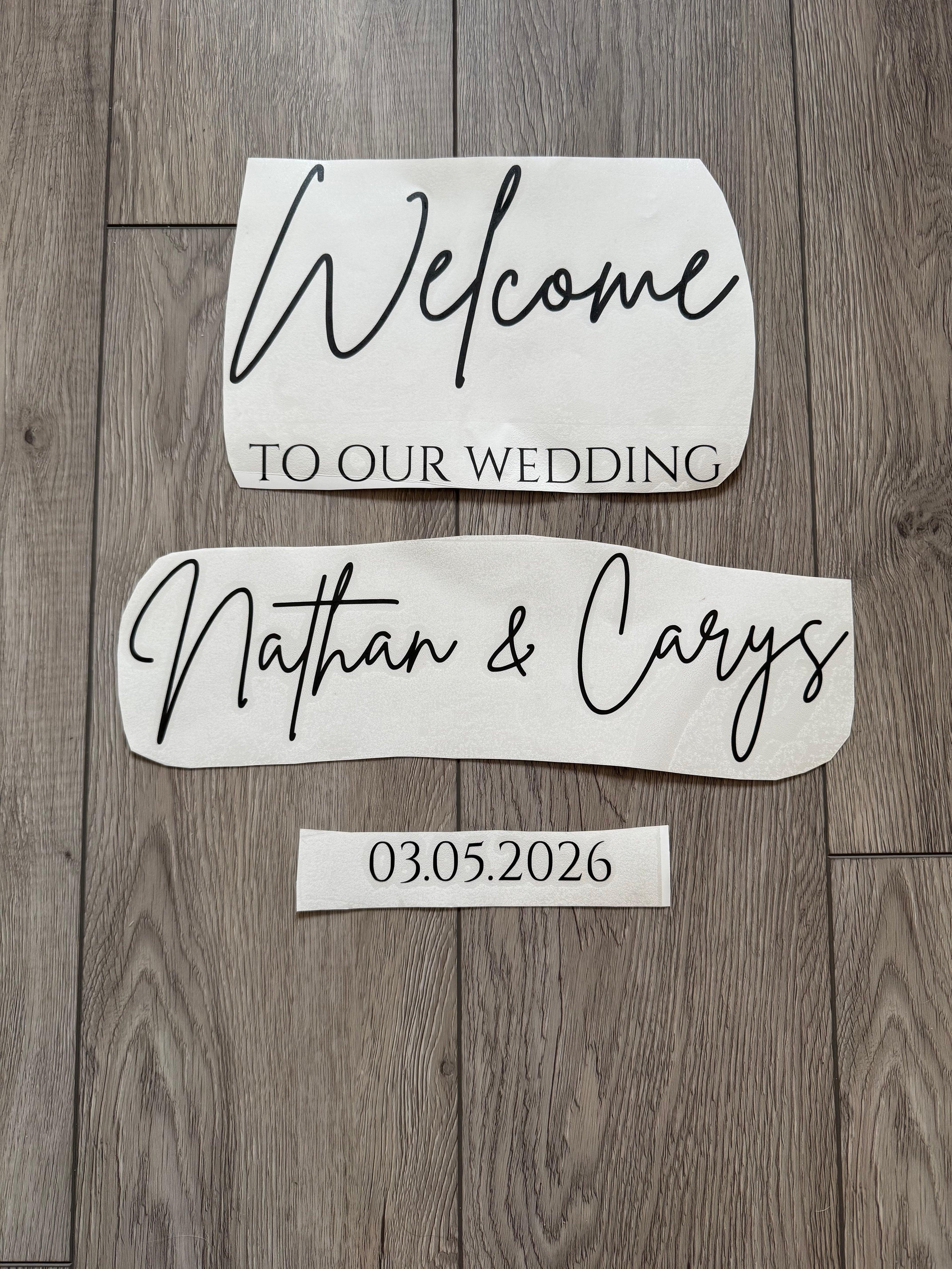 Welcome to Our Wedding Vinyl Sign