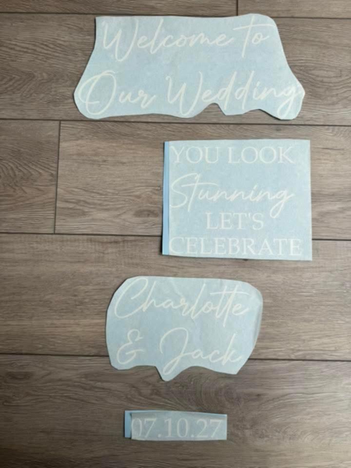 You Look Stunning Welcome Sign Vinyl