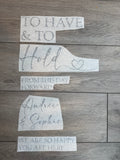 To Have & to Hold Welcome Sign