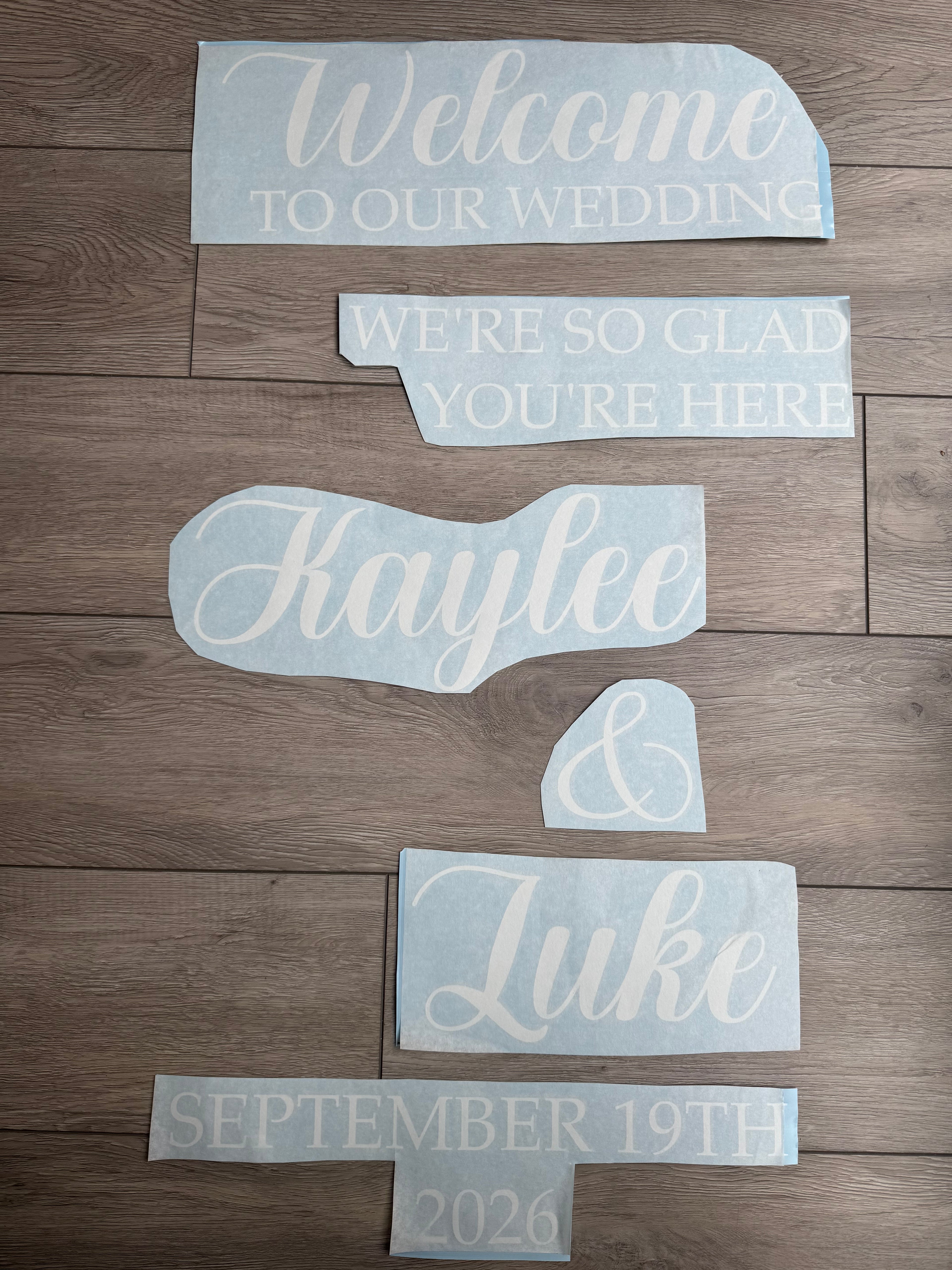 Welcome To Our Wedding Welcome Sign So Glad