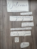 You Look Gorgeous Welcome Sign