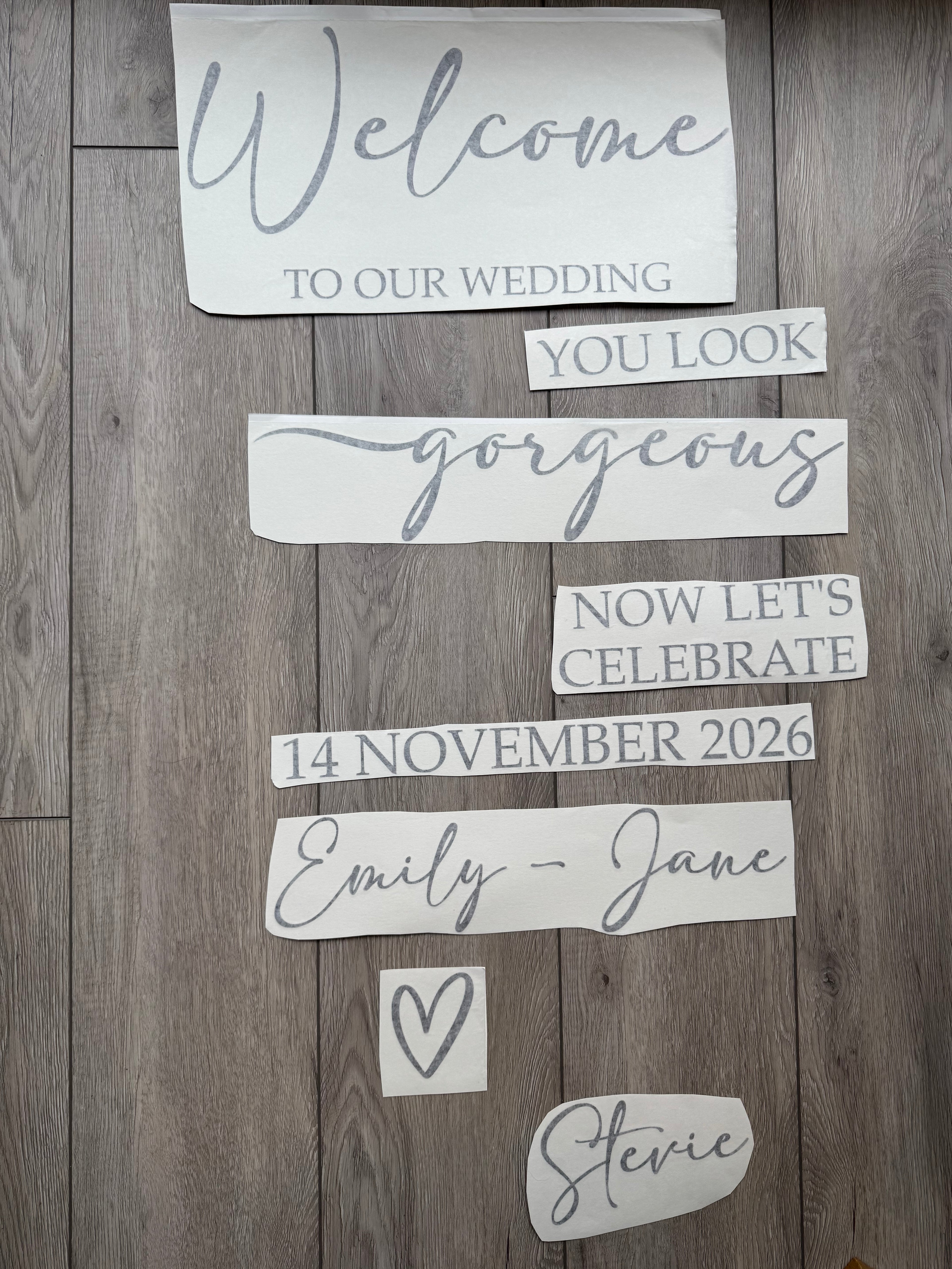 You Look Gorgeous Welcome Sign