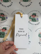 Seat or Row Reserved Tags