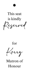 Seat Reserved Tags